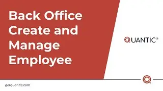 Quantic POS - Create and Manage Employee