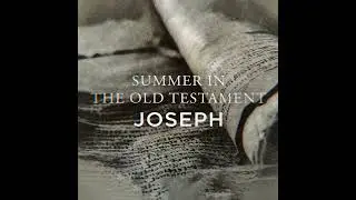 AUDIO | Redeemed | Genesis 50:15-26