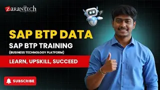 SAP BTP Data | SAP BTP (Business Technology Platform) Training | ZaranTech