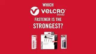 Which VELCRO&reg; Brand Fastener Is the Strongest?