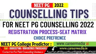 Counselling Tips for NEET PG 2022 Counselling 🔥Registration Process 🔥 Choice Filling 🔥 Seat Matrix