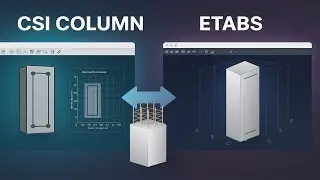 مقارنة شاملة فى تصميم الاعمدة -  CSI Column vs ETABS