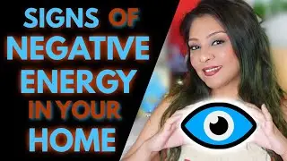 SIGNS OF NEGATIVE ENERGY AND EVIL EYE IN YOUR HOUSE 🧿 HOW TO GET RID OF BAD ENERGY