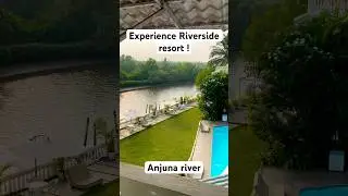 Riverside resort in Goa #travel #viral #trending