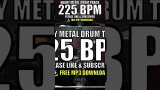 Heavy Metal Drum Track - 225 BPM | FREE MP3 DOWNLOAD