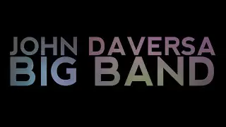 John Daversa Big Band | And I Love Her