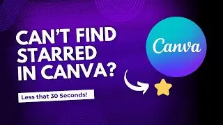 How to Find Starred Designs in Canva