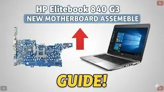 HP Elite book 840 G3 Laptop New Motherboard Assemble Full Video