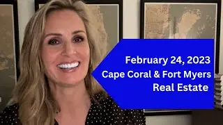 SWFL Real Estate Update with Kimberly Piper 2.24.23