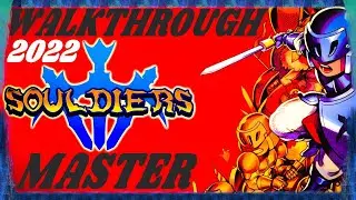 Souldiers [2022] - Full Game Walkthrough - Master Difficulty - Part 1 [PC] [1080p HD] [60Fps]