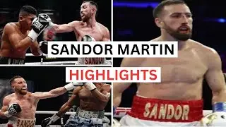 Sandor Martin (15 KO's) Highlights & Knockouts