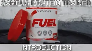 Campus Protein Trainer Introduction