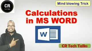 How to do calculations in MS WORD | Quick and Easy |