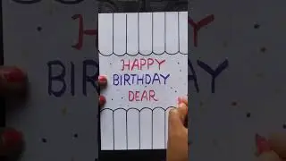 Happy birthday Card Making Ideas #shorts #birthdaydrawing