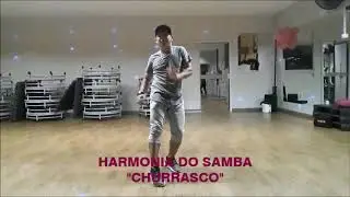 Harmonia do Samba - Churrasco (Coreografia Tom Fernandes).