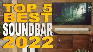 TOP 5: Best Soundbar 2022