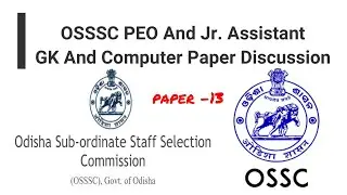 OSSSC PEO And Jr. Assistant GK And Computer Discussion | Jail Warder Question Paper Discussion 2022