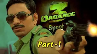 Dabangg Spoof | Part 1 | Manish Dabi | Kamlesh Dabi | VFX Video | Dabi Brosss