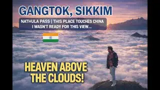 Gangtok Diaries 🇮🇳 | Exploring the Hidden Beauty of Sikkim #gangtok #sikkim