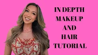 MAKEUP + HAIR ROUTINE