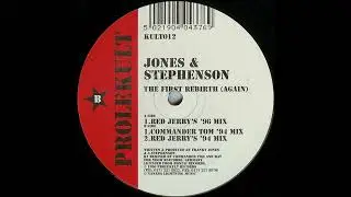 Jones & Stephenson - The First Rebirth (Commander Tom's '94 Remix)