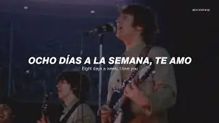 The Beatles - Eight Days A Week (Sub. Español)