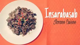 Insarabasab || Ilocano Cuisine