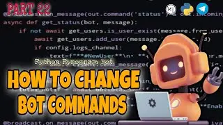 PyrogramBot Part 22 | How To Change Command | Malayalam #pyrogram #python3 #motech