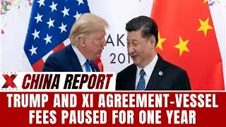 US-China Trade Negotiation: Trump Admistration Stated 1year Pause On Chinese Ship| NewsX World