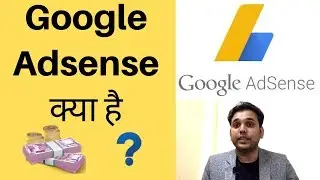 [Hindi] What is Google Adsense?