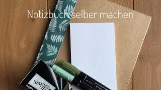 Notizbuch selber herstellen