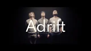 isolate - Adrift (Official Video)