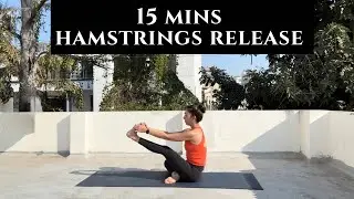 15 Minute Yoga to Release Tight Hamstrings | Gentle Stretch