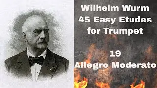 Wurm 45 Easy Etudes for Trumpet - 19 Allegro Moderato