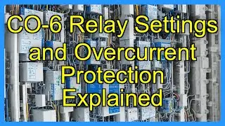 CO-6 Relay Settings and Overcurrent Protection Explained