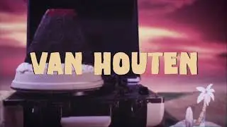 Van Houten - Now And Then (Official Video)