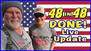 48 States In 48 Days &bull; Update &bull; Done With 2 Days To Spare!