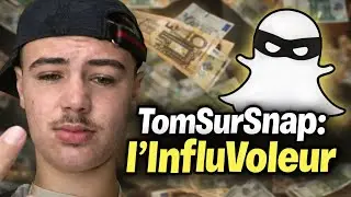 TomSurSnap: Comment l'InfluVoleur Arnaque les R&eacute;seaux