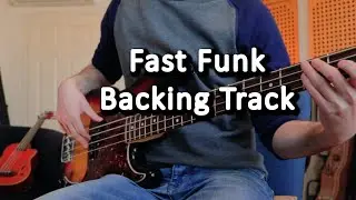 Fast FUNK Backing Track//Bass Line for Jamming & Improvising