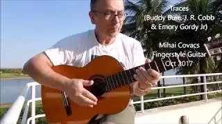 Traces (Buddy Buie, J. R. Cobb & Emory Gordy Jr) - Fingerstyle Guitar