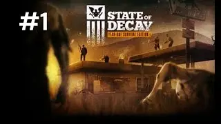 State of decay Story mode Ep 1