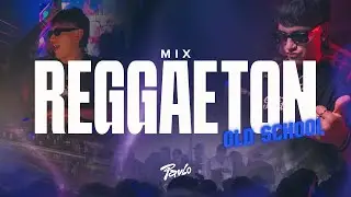 MIX REGGAETON OLD SCHOOL 🎧🔥 | Pavlo DJ (Old School, Dembow, Boricua)