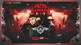 PACTO ILUMINATI - MIXED BY ARAXX B2B SEBASTIAN FOX (#Guaracha2025 #2025 #aleteo #zapateo) ▲