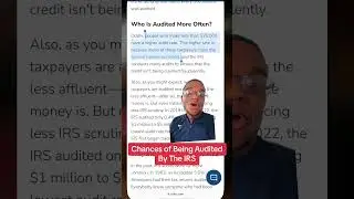 Your Chances of Being Audited By The IRS
