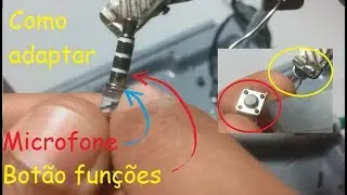 Fone de ouvido - Como colocar botão e microfone em qualquer fone - Fazendo adaptador