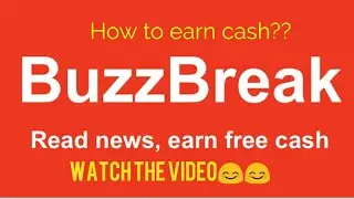 Зарабатывайте доллары с #Buzzbreak || 06 августа 2019 г.