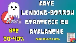 💰💰Piattaforme di Lending Borrow  - Strategie - AAVE Avalanche - 💰💰
