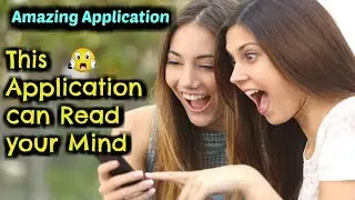 Mind Reading Android Application,  Genuine & 100% Working Must Try this.