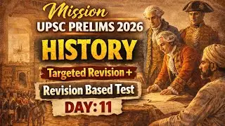Day: 11 History Test for UPSC Pre 2026 with Revision Target 🎯 upsc prelims MCQ series 📝 upsc Prelims