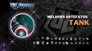 DC Universe Online - MELHOR ARTEFATOS PARA TANK 2023